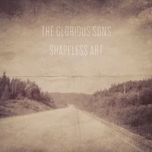 Pochette de Shapeless Art de The Glorious Sons