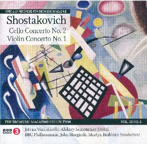 Pochette de BBC Music, Volume 33, Number 5: Cello Concerto no. 2 / Violin Concerto no. 1 de Dmitri Shostakovich - Martyn Brabbins - BBC Philharmonic - John Storgårds