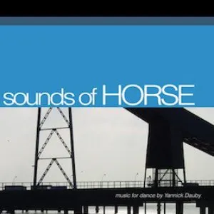 Pochette de Sounds of Horse de Yannick Dauby