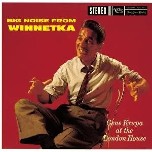 Pochette de Big Noise from Winnetka de Gene Krupa