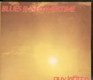 Pochette de Blues in Summertime de Guy Lafitte