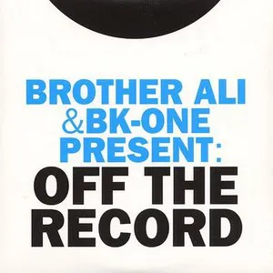 Pochette Brother Ali & BK-One Present: Off The Record