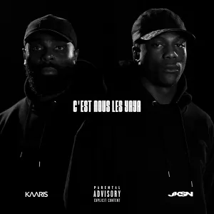 Pochette de C’EST NOUS LES YAYA de Kaaris