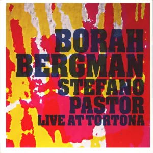 Pochette de Live at Tortona de Borah Bergman