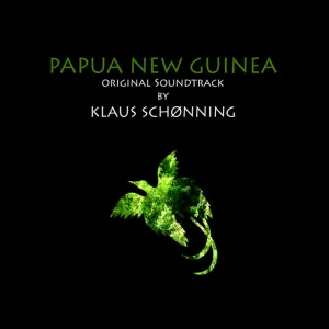 Pochette de Papua New Guinea (Original Soundtrack) de Klaus Schønning