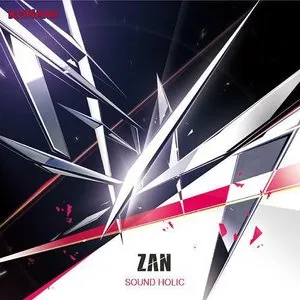 Pochette de 斬 -ZAN- de SOUND HOLIC
