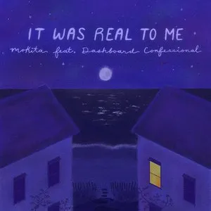 Pochette de It Was Real to Me de Dashboard Confessional