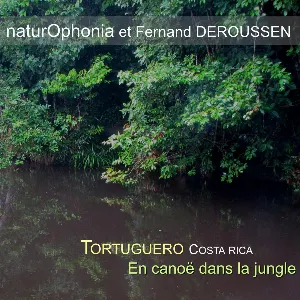 Pochette de Tortuguero en canoe de Fernand Deroussen
