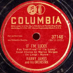 Pochette de If I'm Lucky / One More Kiss de Harry James and His Orchestra