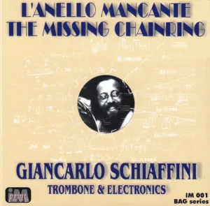 Pochette de L'Anello Mancante - The Missing Chainring de Giancarlo Schiaffini