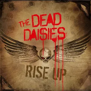 Pochette de Rise Up de The Dead Daisies