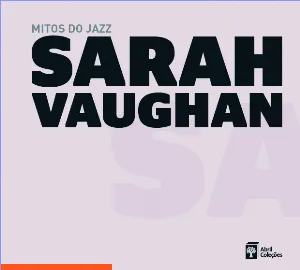 Pochette Mitos do jazz, Volume 13: Sarah Vaughan