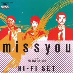 Pochette de miss you de Hi‐Fi Set