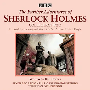 Pochette de The Further Adventures of Sherlock Holmes: Collection Two de Clive Merrison