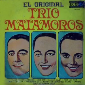 Pochette de El original Trío Matamoros de Trío Matamoros