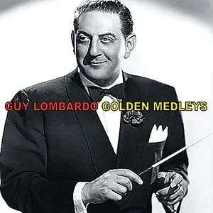 Pochette de Golden Medleys de Guy Lombardo and His Royal Canadians