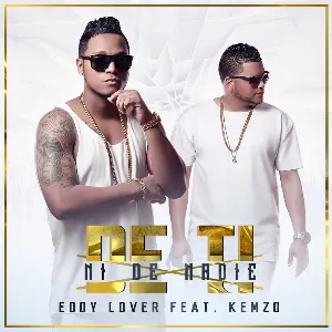 Pochette de De ti ni de nadie de Eddy Lover