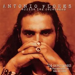 Pochette de Arriba los corazones de Antonio Flores