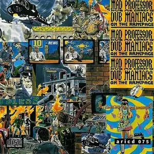 Pochette de Dub Me Crazy, Part 12: Dub Maniacs on the Rampage de Mad Professor