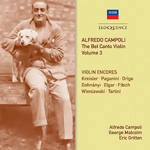 Pochette de The Bel Canto Violin, Volume 3 de Alfredo Campoli - George Malcolm