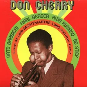 Pochette de Live at Café Montmartre 1966 Volume Three de Don Cherry