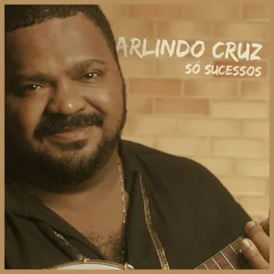 Pochette de Só Sucessos de Arlindo Cruz