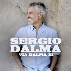 Pochette de Via Dalma III de Sergio Dalma