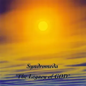 Pochette de The Legacy of GOD de Syndromeda