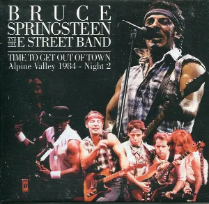 Pochette Time to Get Out of Town: Alpine Valley 1984 – Night 2