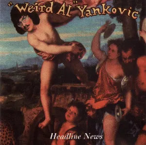 Pochette de Headline News de “Weird Al” Yankovic