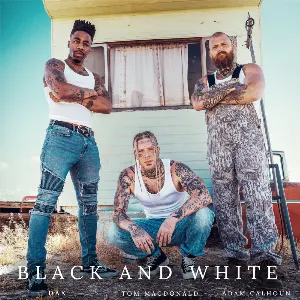 Pochette de Black and White de Tom MacDonald