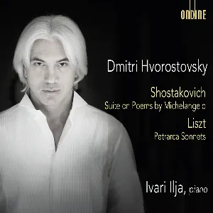 Pochette Shostakovich: Suite on Poems by Michelangelo / Liszt: Petrarca Sonnets