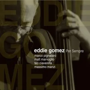 Pochette de Per Sempre de Eddie Gomez
