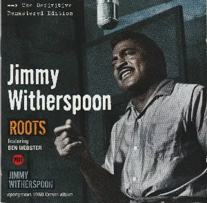 Pochette de Roots plus Jimmy Witherspoon de Jimmy Witherspoon