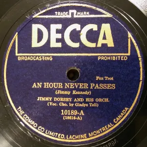 Pochette de An Hour Never Passes / Two Again de Jimmy Dorsey and His Orchestra