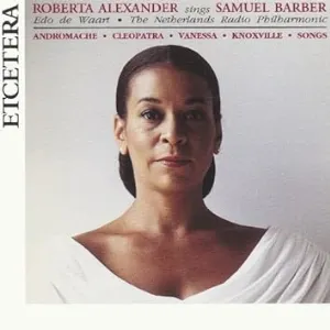 Pochette de Roberta Alexander sings Samuel Barber de Roberta Alexander - Edo de Waart - Radio Filharmonisch Orkest