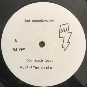 Pochette Too Much Love (Rub’n’Tug remix)