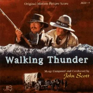 Pochette de Walking Thunder (Original Motion Picture Score) de John Scott