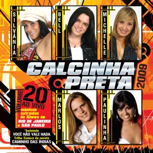 Pochette de Você Não Vale Nada, Vol. 20 (Ao Vivo) de Calcinha Preta