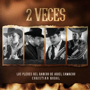 Pochette de 2 veces de Christian Nodal