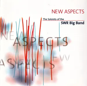 Pochette de New Aspects de SWR Big Band