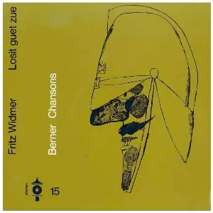 Pochette de Losit guet zue (Berner Chansons 15) de Fritz Widmer