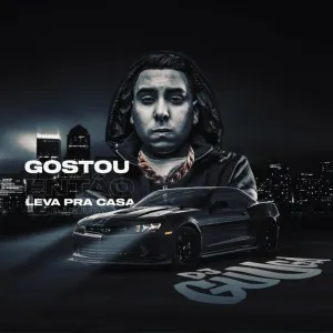 Pochette de Gostou Então Leva Pra Casa de DJ Guuga