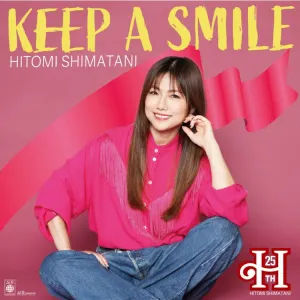 Pochette de KEEP A SMILE de Hitomi Shimatani
