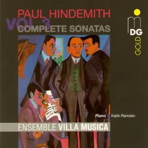 Pochette de Complete Sonatas Vol. 3 de Paul Hindemith - Ensemble Villa Musica