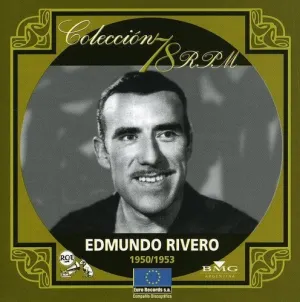 Pochette de Colección 78 RPM: 1950/1953 de Edmundo Rivero
