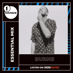 Pochette de 2022-02-19: BBC Radio 1 Essential Mix de BURNS