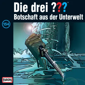 Pochette de Die drei ??? 154: Botschaft aus der Unterwelt de Die drei ???