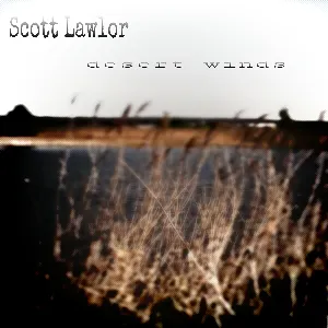 Pochette de Desert Winds de Scott Lawlor