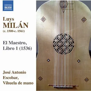 Pochette de El maestro, libro 1 (1536) de Luis de Milán